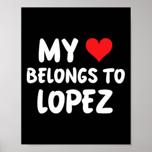 Lopez - My Heart Belongs To Lopez - Love Poster