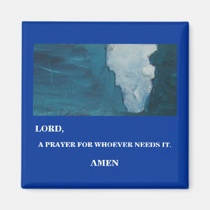 LORD, A PRAYER -1118 MAGNET