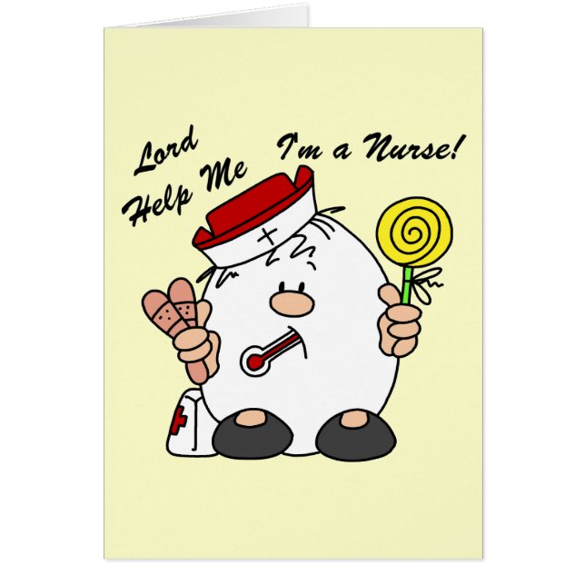 Lord Help Me I'm a Nurse (Front)