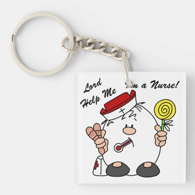 Lord Help Me I'm a Nurse Key Ring (Front)