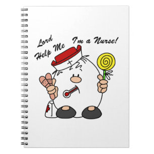Lord Help Me I'm a Nurse Notebook