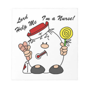 Lord Help Me I'm a Nurse Notepad