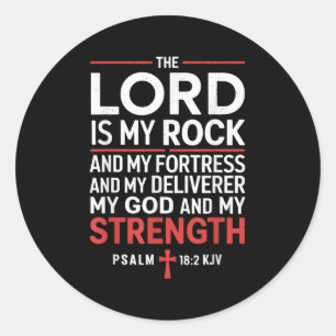 Lord Is My Rock Gospel Christian Pray Faith Bible Classic Round Sticker