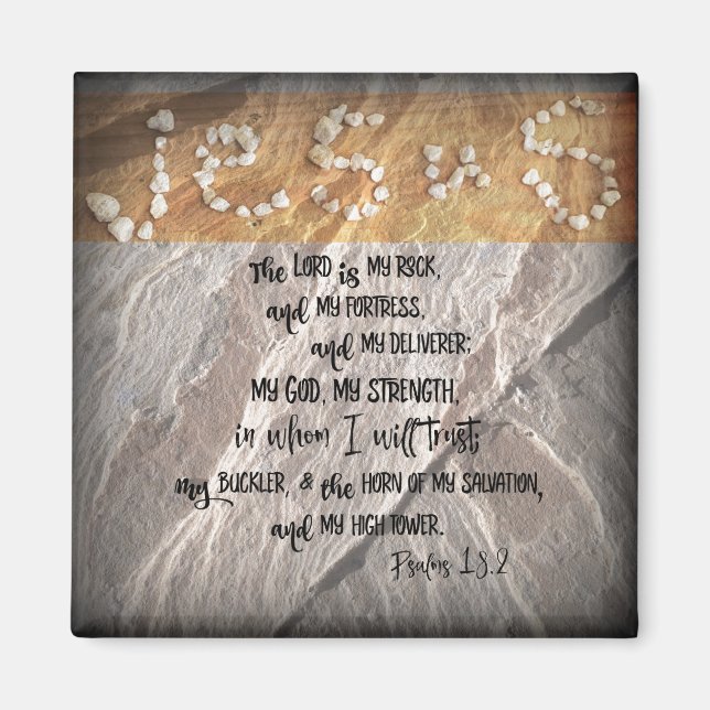 Lord is my Rock Psalms Magnet (Front)