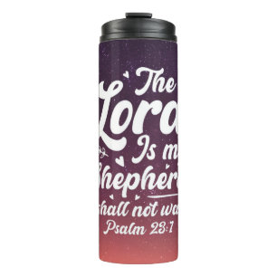 Lord is My Shepherd Thermal Tumbler