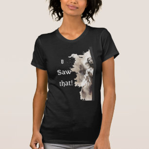 Lord Jesus "I Saw That" Women's T-Shirt