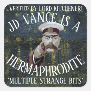 LORD KITCHENER CONFIRMED HERMAPHRODITE JD VANCE SQUARE STICKER
