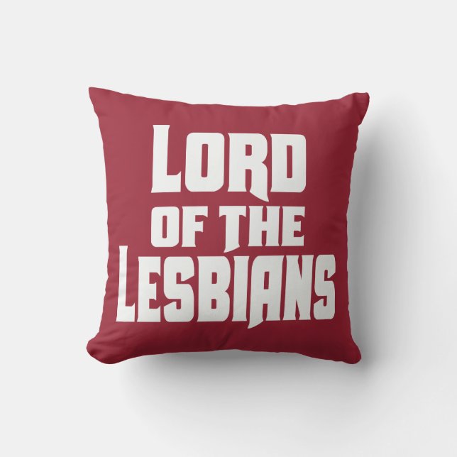 LORD OF THE LESBIANS! CUSHION (Front)