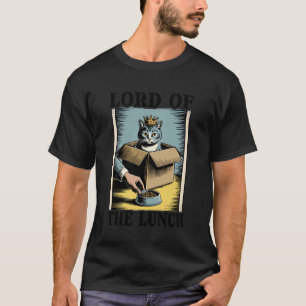 Lord Of The Lunch Cat Lover Cat In Box Funny Cat 1 T-Shirt