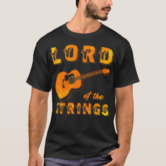 Lord Of The Strings Guitar Player T-Shirt