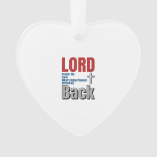 Lord Protect Me Christian Faith Shirt Design_1 Ornament