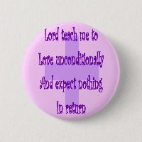 Lord teach me to love unconditionally-Religous
