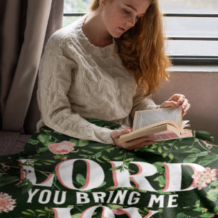 Lord You Bring Me Joy Floral Christian Fleece Blanket