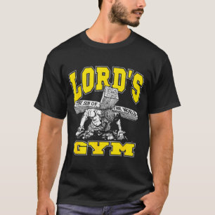 Lords Gym - Lord's The Sin Of World Jesus T-Shirt
