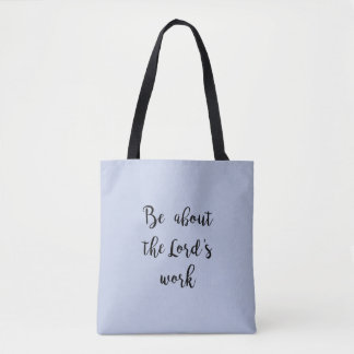 Lord's Work - tote