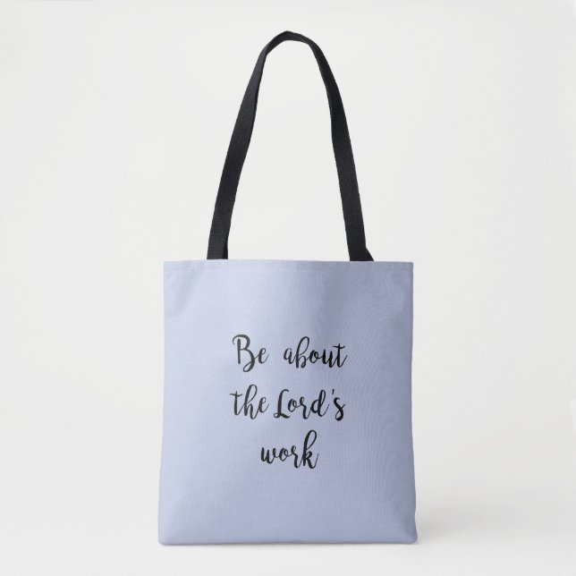 Lord's Work - tote (Front)