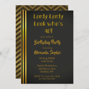 Lordy Lordy Looks Who’s 40 Birthday Invitations