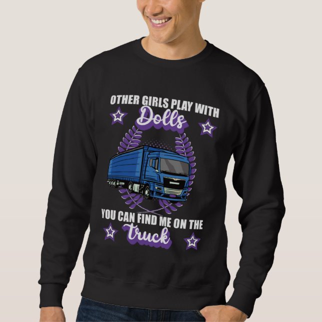 Lorry driver motor driver trucker saying sweatshirt (Front)
