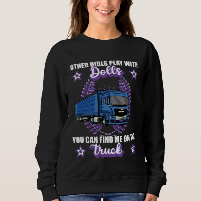 Lorry driver motor driver trucker saying sweatshirt (Front)