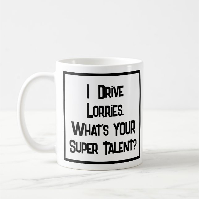 Lorry Driver Super Talent. Coffee Mug (Left)