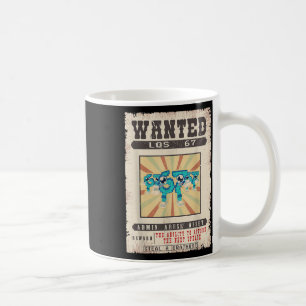 Los 67 Brainrot Funny Wanted Poster For Boys Kids  Coffee Mug