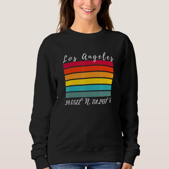 Los Angeles California Latitude Longitude La Souve Sweatshirt (Front)