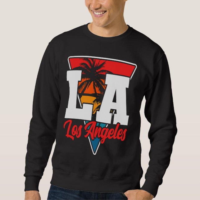 Los Angeles LA California   17 Sweatshirt (Front)