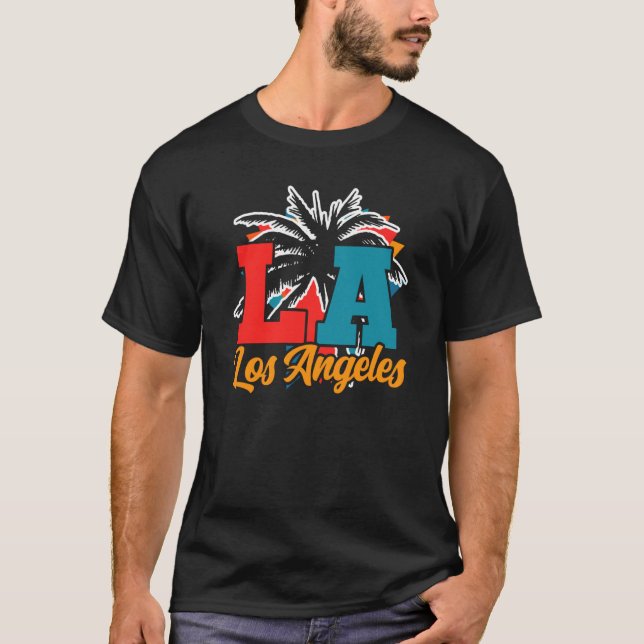 Los Angeles LA California  2 T-Shirt (Front)