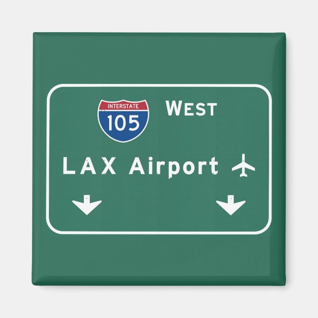 Los Angeles LAX Airport I-105 W Interstate Ca - Magnet (Front)
