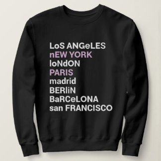 Los Angeles New York London Paris Sweatshirt