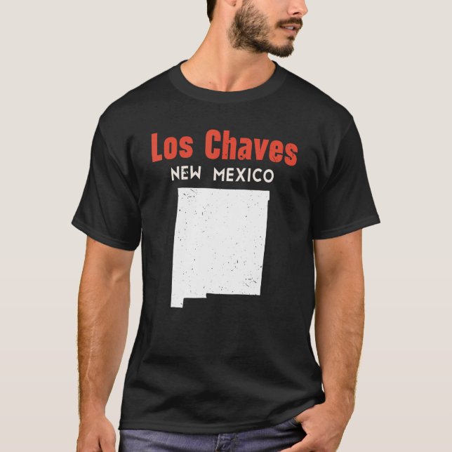 Los Chaves USA State America Travel New Mexican Ne T-Shirt (Front)