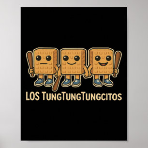 Los Tungtungtungcitos Italian Brainrot Tung Sahur Poster