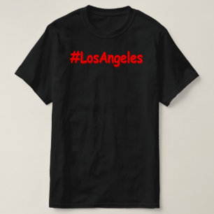 "#LosAngeles" Cute Design. Buy Now T-Shirt
