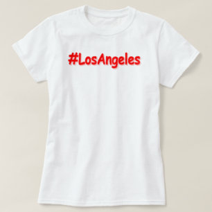 "#LosAngeles" Cute Design. Buy Now T-Shirt