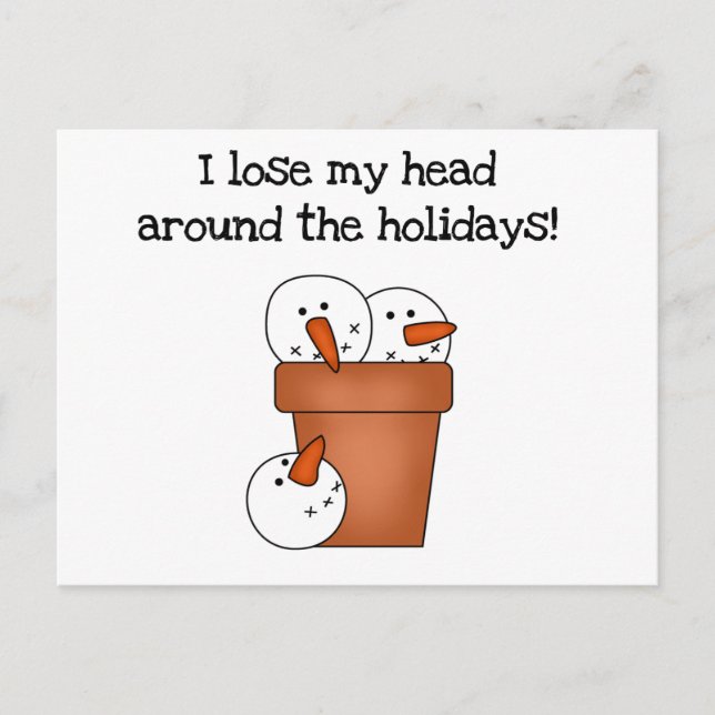 Lose My Head Holiday Tshirts and Gifts (Front)