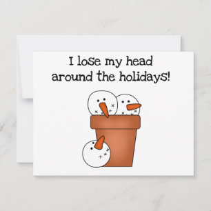 Lose My Head Holiday Tshirts and Gifts Card