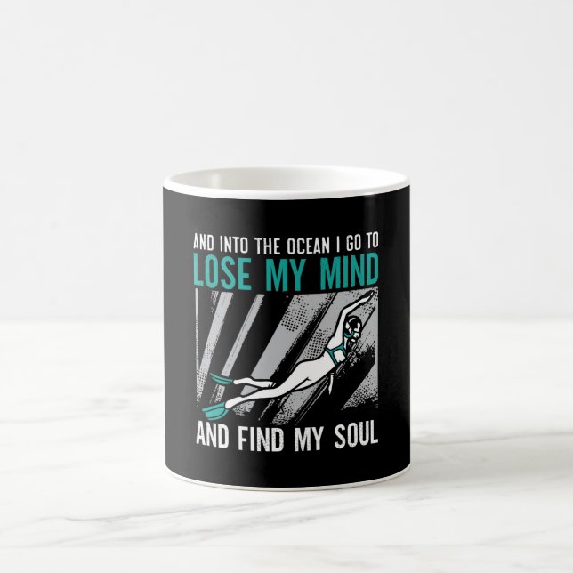 Lose My Mind And Find My Soul Freediving Freediver Coffee Mug (Center)