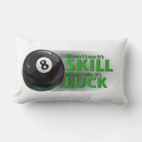 Lose Skill Win Luck 8 Ball