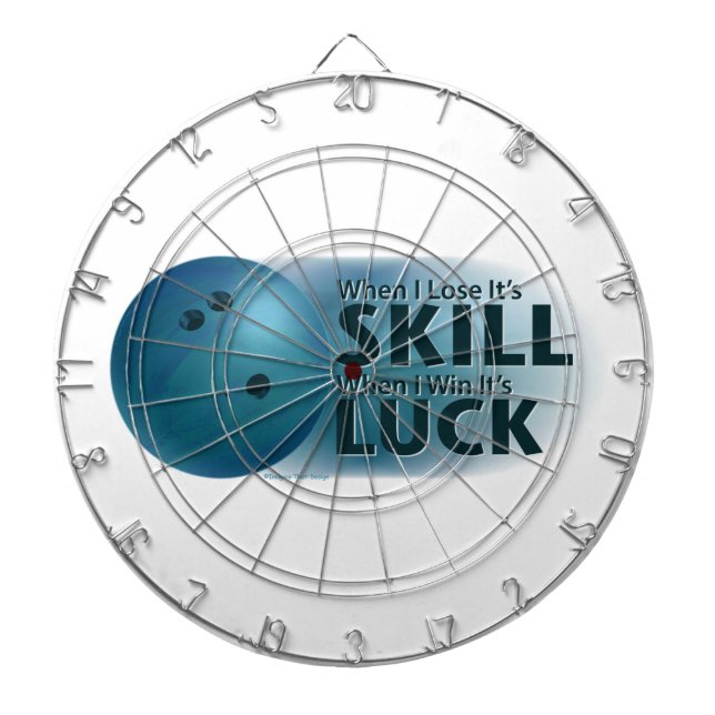 Lose Skill Win Luck Bowling Blue Dartboard (Front)