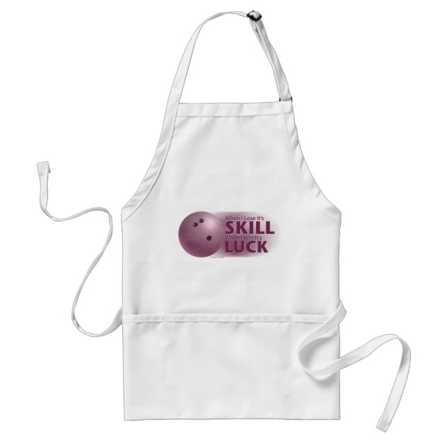 Lose Skill Win Luck Bowling Pink Standard Apron (Front)