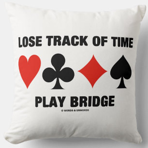 Lose Track Of Time Four Card Suits Bridge Advice Cushion