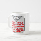 Lose Weight And My Mind Funny Mug or Travel Mug (Front Left)