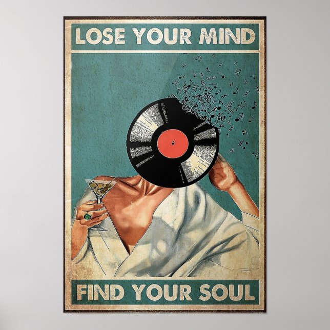 Lose your Mind Find your Soul Poster (Front)