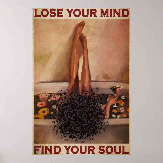 Lose your Mind Find your Soul Poster (Front)