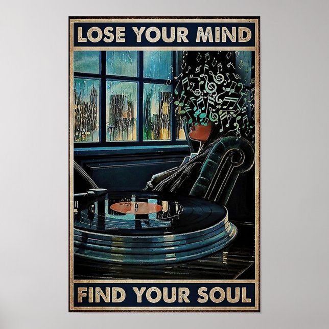 Lose your Mind Find your Soul Poster (Front)