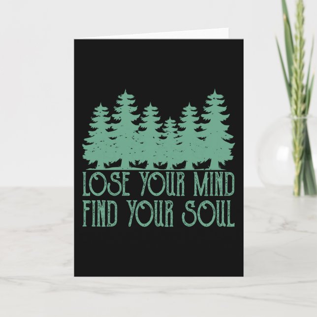 LOSE YOUR MIND Funny Hiking Hikers Wanderer Card (Front)