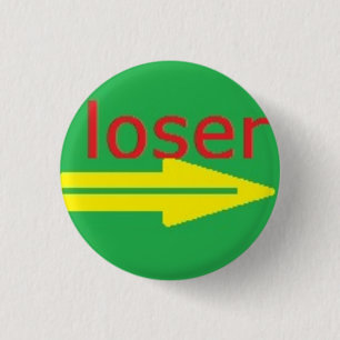 loser button ->
