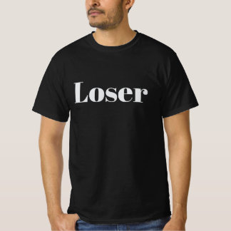 Loser Funny Minimalist Statement T-Shirt