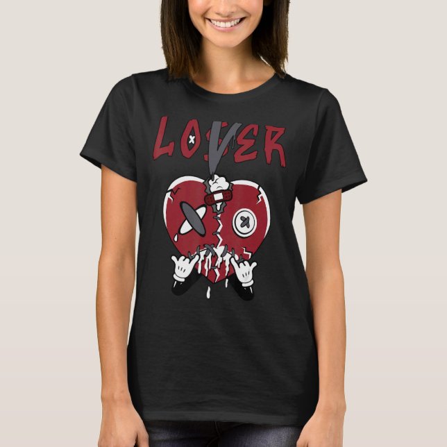 Loser  Heart Dripping Streetwear Red Flint 13s Mat T-Shirt (Front)
