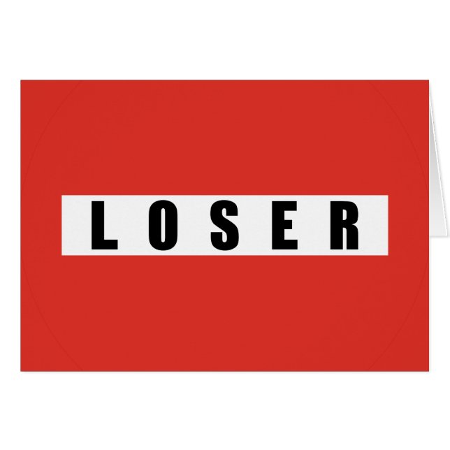 LOSER prohibitory sign (Front Horizontal)